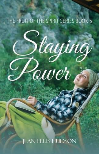 Cover image for Staying Power: The Fruit of the Spirit Series Book 5