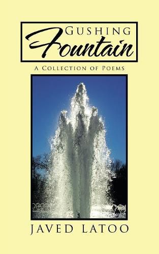 Cover image for Gushing Fountain: A Collection of Poems