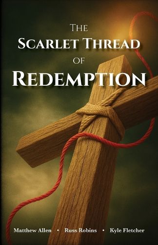 Cover image for The Scarlet Thread of Redemption