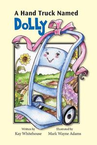 Cover image for A Hand Truck Named Dolly