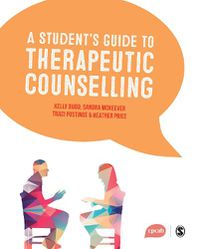 Cover image for A Student's Guide to Therapeutic Counselling