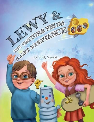 Cover image for Lewy & The Visitors from Planet Acceptance