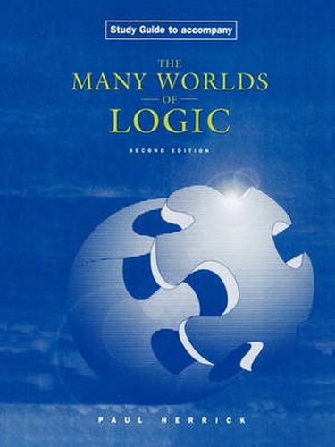 Cover image for Study Guide to Accompany Many Worlds of Logic, 2/e