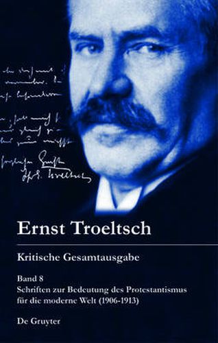 Cover image for Schriften zur Bedeutung des Protestantismus fur die moderne Welt (1906-1913)