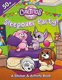 Cover image for Cutetitos Sleepover Party!: A Sticker and Activity Book
