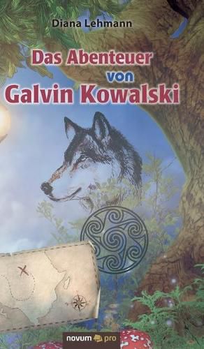 Cover image for Das Abenteuer von Galvin Kowalski