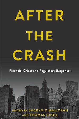 Cover image for After the Crash: Financial Crises and Regulatory Responses