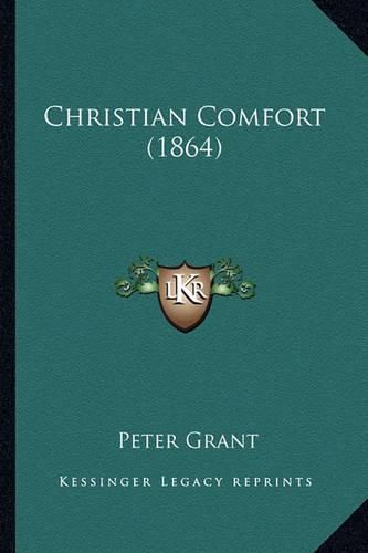 Cover image for Christian Comfort (1864)