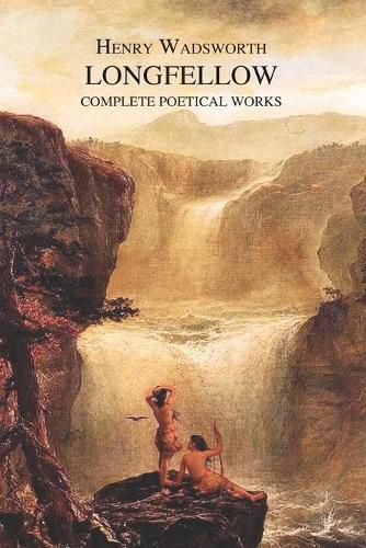 Cover image for The Complete Poetical Works of Henry Wadsworth Longfellow