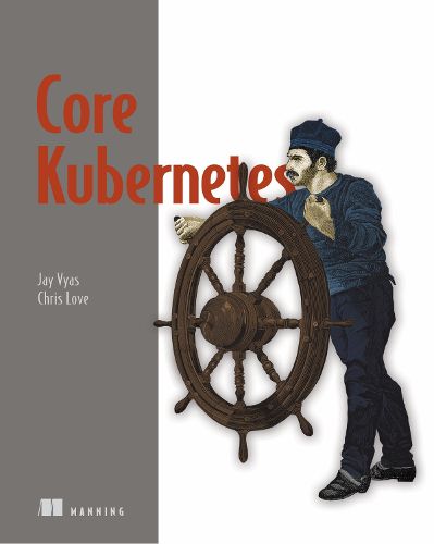 Cover image for Core Kubernetes