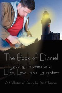 Cover image for The Book of Daniel: Lasting Impressions: Life, Love, and Laughter