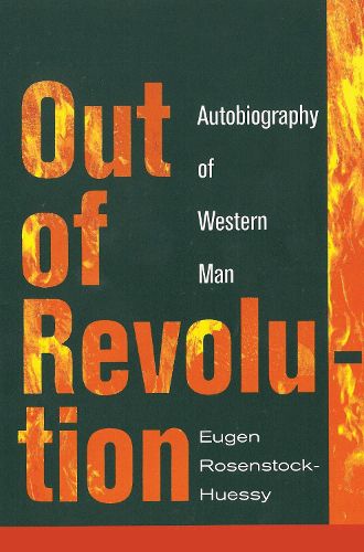 Cover image for Out of Revolution: Autobiography of Western Man