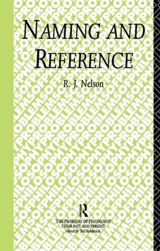 Cover image for Naming and Reference: The Link of Word to Object