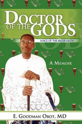 Cover image for Doctor of the Gods: Voice of the Niger Delta