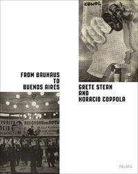 Cover image for From Bauhaus to Buenos Aires: Grete Stern and Horacio Coppola