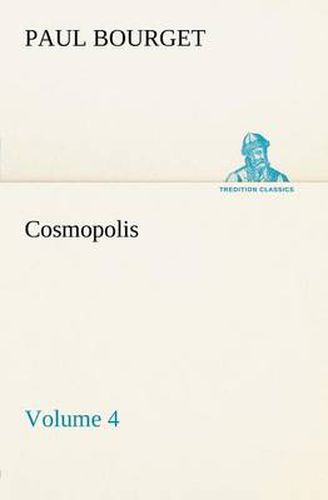 Cover image for Cosmopolis - Volume 4