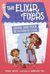 Cover image for Sasha and Puck and the Potion of Luck