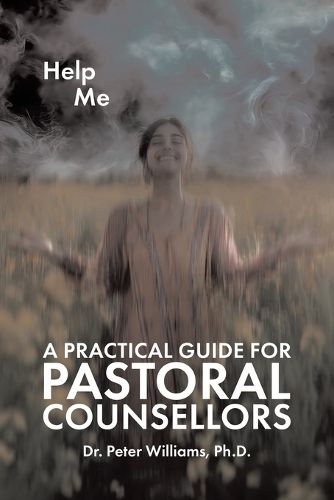 Cover image for A Practical Guide for Pastoral Counsellors