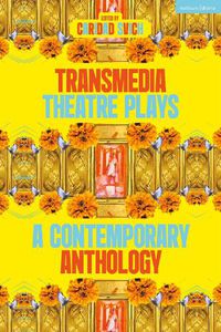 Cover image for Transmedia Theatre Plays