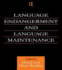 Cover image for Language Endangerment and Language Maintenance: An Active Approach