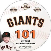 Cover image for San Francisco Giants 101