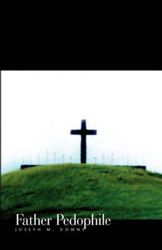 Cover image for Father Pedophile
