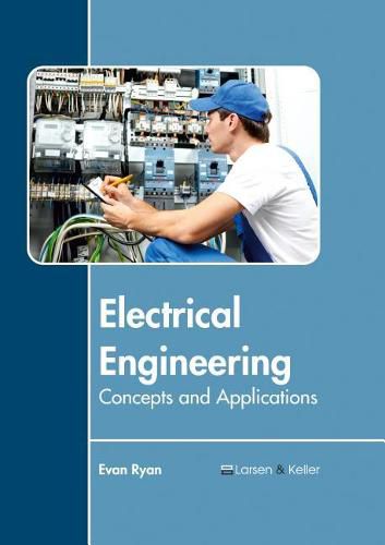 Cover image for Electrical Engineering: Concepts and Applications
