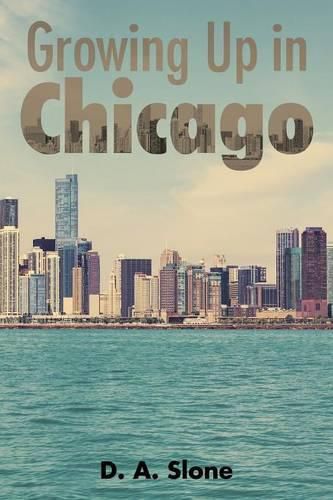 Cover image for Growing Up in Chicago