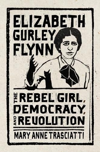 Cover image for Elizabeth Gurley Flynn