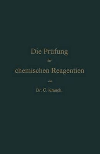 Die Prufung Der Chemischen Reagentien Auf Reinheit