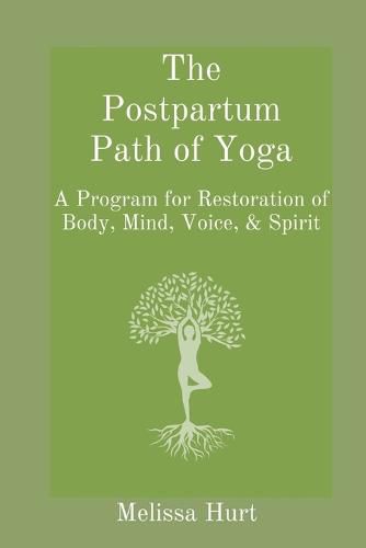 Cover image for The Postpartum Path of Yoga