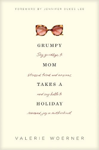 Cover image for Grumpy Mom Takes a Holiday