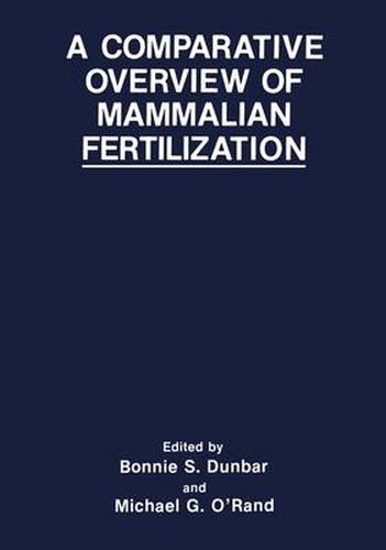 Cover image for A Comparative Overview of Mammalian Fertilization