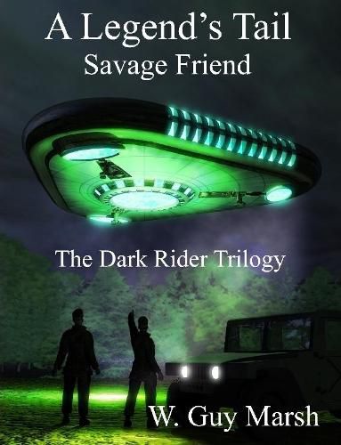 Cover image for A Legend's Tail - Savage Friend - The Dark Rider Trilogy