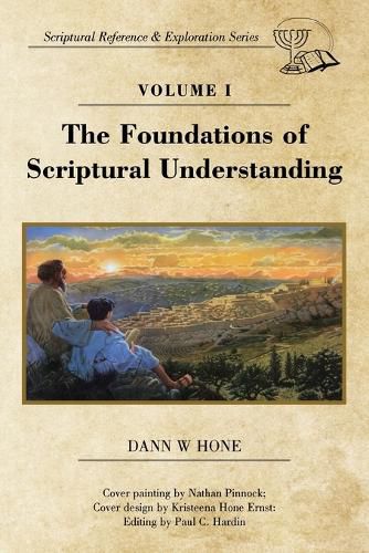 Cover image for The Foundations of Scriptural Understanding