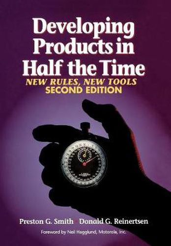 Cover image for Developing Products in Half the Time: New Rules, New Tools