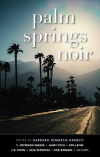 Cover image for Palm Springs Noir