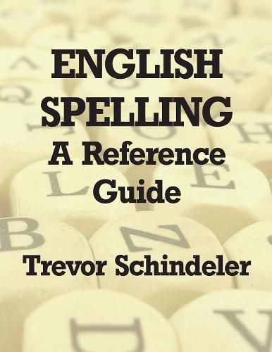 Cover image for English Spelling: A Reference Guide