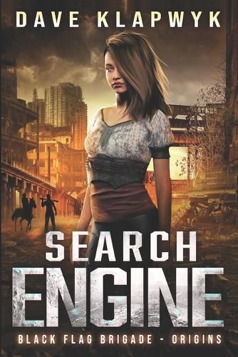 Cover image for Search Engine (Black Flag Origins, Book #1)