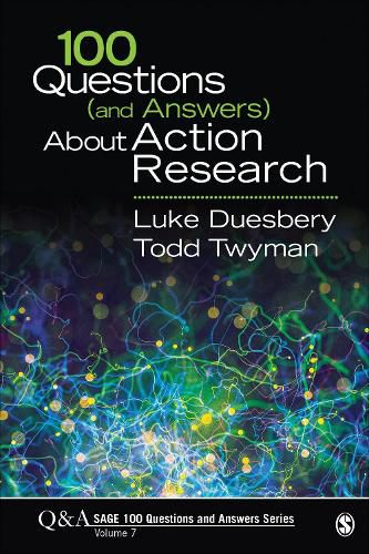 Cover image for 100 Questions (and Answers) About Action Research