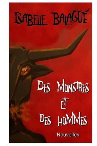 Cover image for Des monstres et des hommes