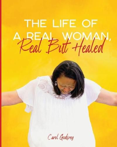 Cover image for The Life of a Real Woman, Real but Healed