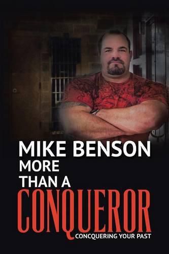 Cover image for More Than A Conqueror: Conquering Your Past