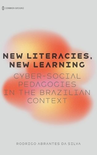 Cover image for New Literacies, New Learning