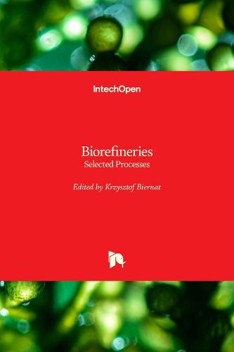Cover image for Biorefineries: Selected Processes