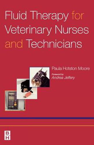 Cover image for Fluid Therapy for Veterinary Nurses and Technicians