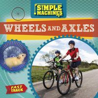 Cover image for Wheels and Axles