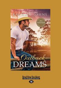 Cover image for Outback Dreams: (A Bunyip Bay Novel, #1)