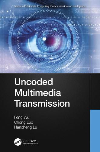 Cover image for Uncoded Multimedia Transmission