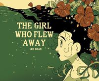 Cover image for The Girl Who Flew Away